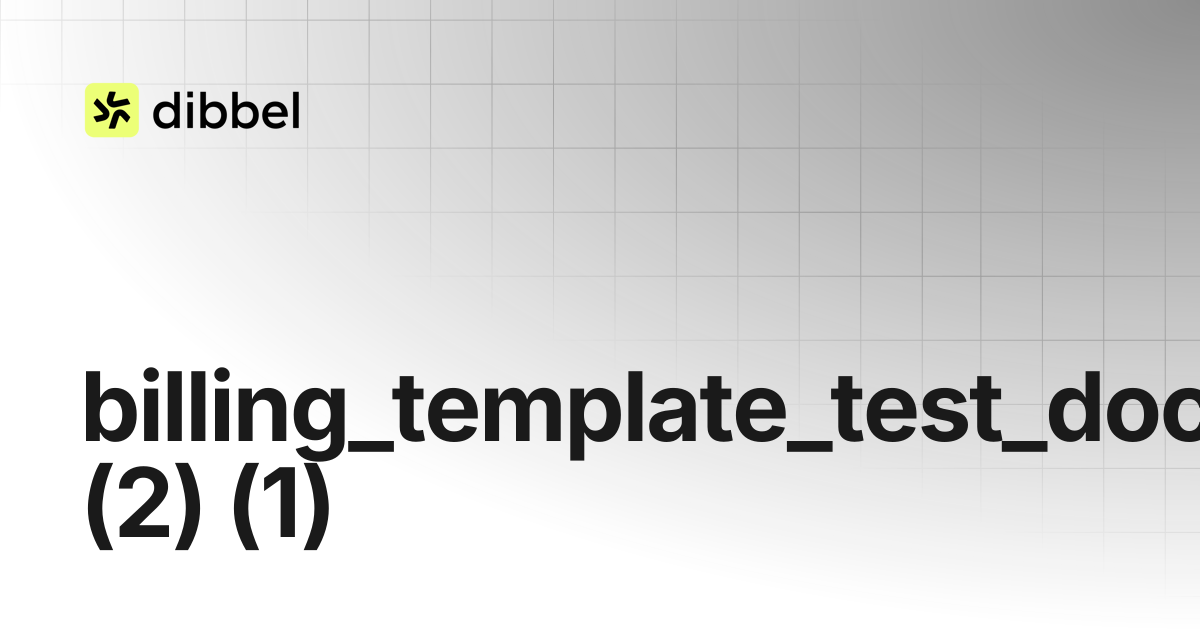 billing_template_test_doc (2) (1) | Dibbel